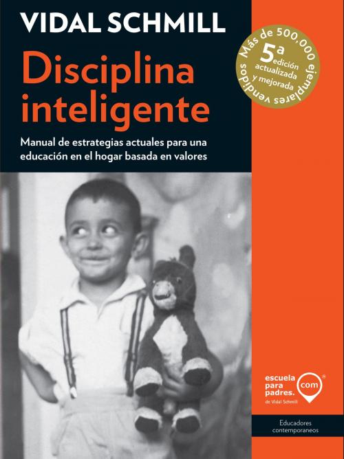 Cover of the book Disciplina inteligente by Vidal Schmill, Producciones Educación Aplicada