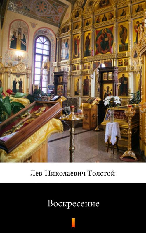 Cover of the book Воскресение by Лев Николаевич Толстой, Ktoczyta.pl