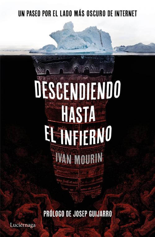 Cover of the book Descendiendo hasta el infierno by Ivan Mourin, Grupo Planeta