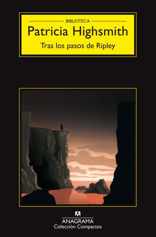 Cover of the book Tras los pasos de Ripley by Patricia Highsmith, Editorial Anagrama