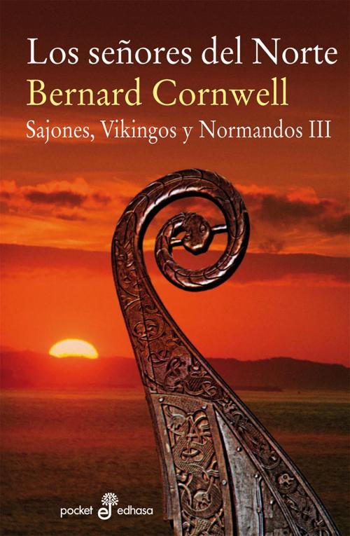 Cover of the book Los señores del Norte by Bernard Cornwell, EDHASA