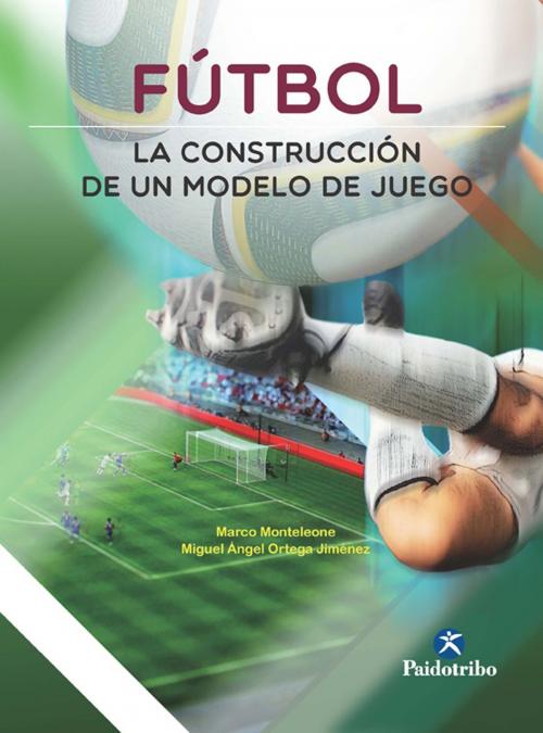 Cover of the book Fútbol by Marco Monteleone, Miguel Ángel Ortega Jiménez, Paidotribo
