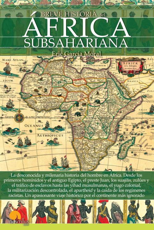 Cover of the book Breve historia del África subsahariana by Eric García Moral, Nowtilus
