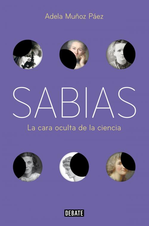 Cover of the book Sabias by Adela Muñoz Páez, Penguin Random House Grupo Editorial España