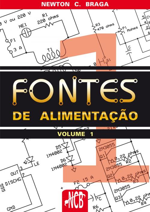 Cover of the book Fontes de Alimentação - volume 1 by Newton C. Braga, Editora NCB