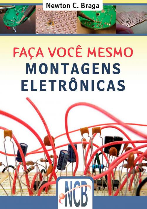 Cover of the book Faça você mesmo by Newton C. Braga, Editora NCB