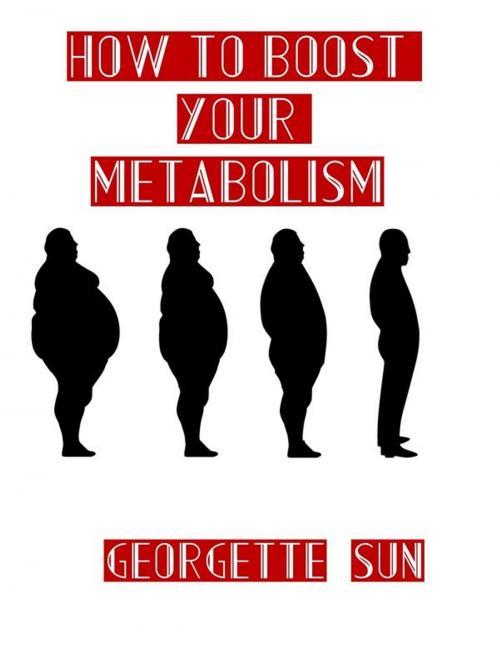 Cover of the book How To Really Boost Your Metabolism by Tiziana M., Tiziana M.