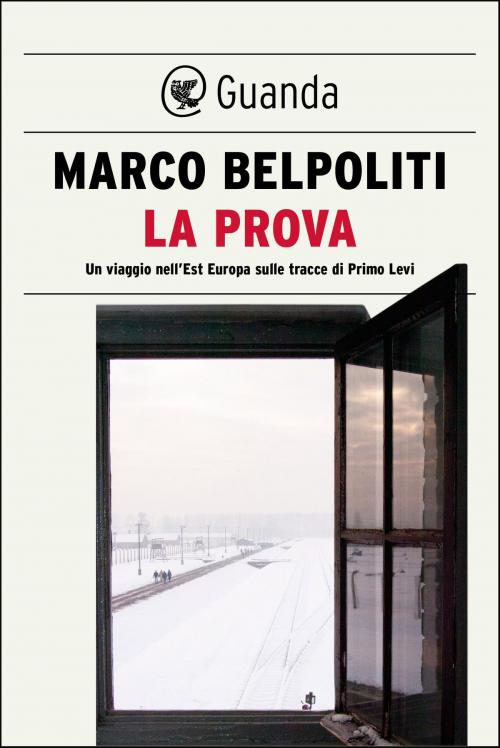 Cover of the book La prova by Marco Belpoliti, Guanda