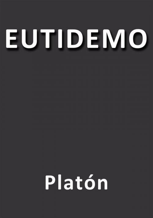 Cover of the book Eutidemo by Platón, Platón