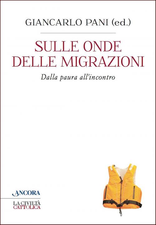 Cover of the book Sulle onde delle migrazioni by Giancarlo Pani, Ancora