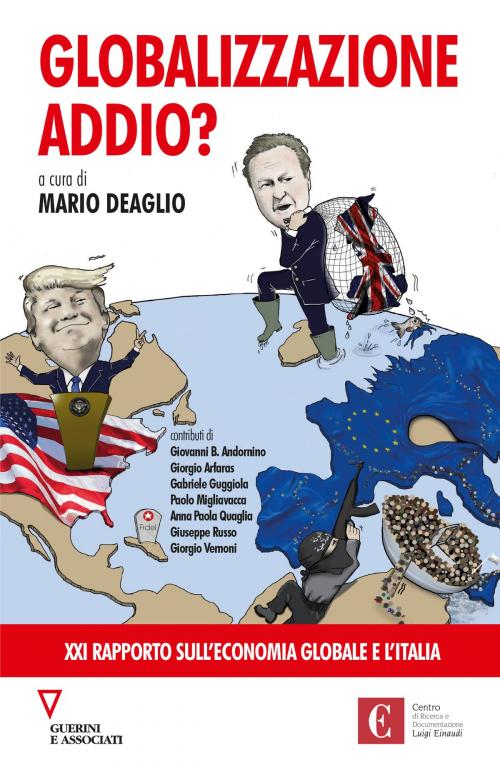 Cover of the book Globalizzazione addio? by AA.VV., Guerini e Associati