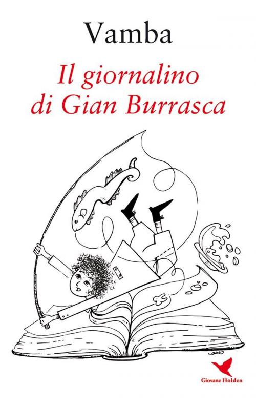 Cover of the book Il giornalino di Gian Burrasca by Vamba, Giovane Holden Edizioni