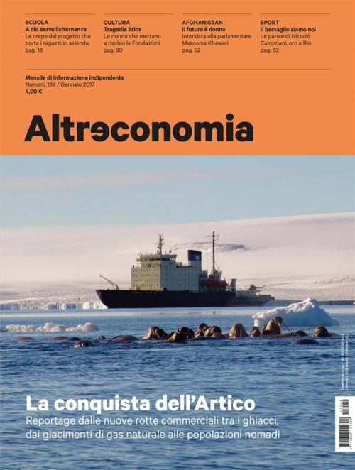 Cover of the book Altreconomia 189 - Gennaio 2017 by AA. VV., Altreconomia
