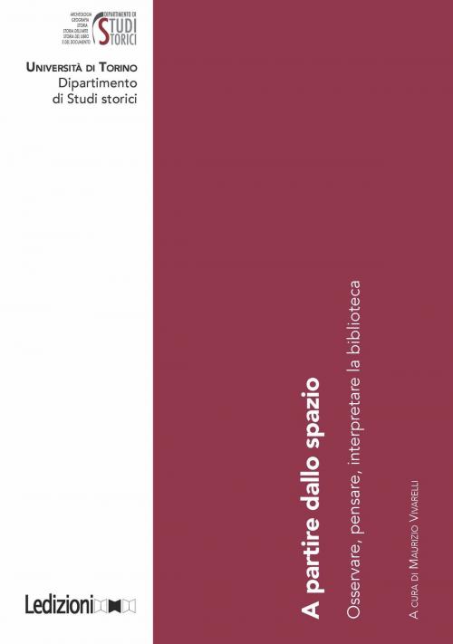 Cover of the book A partire dallo spazio by Maurizio Vivarelli, Ledizioni
