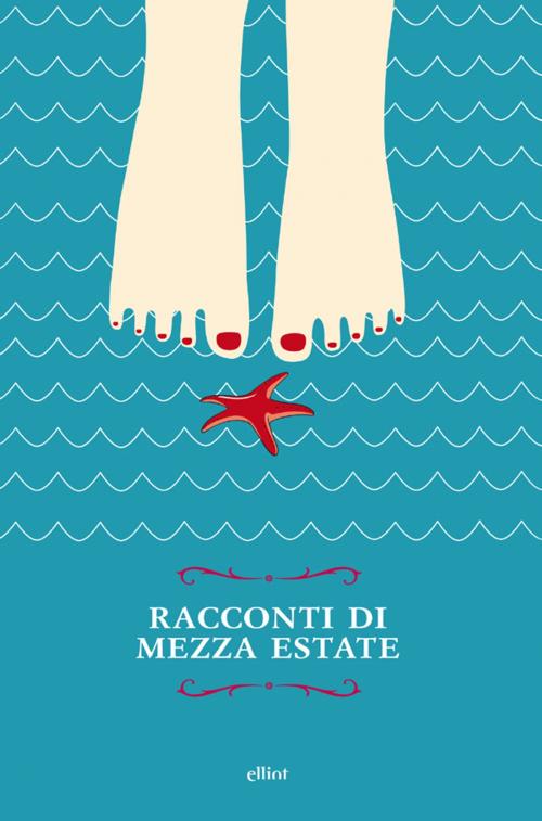 Cover of the book Racconti di mezza estate by Aa. Vv., Elliot