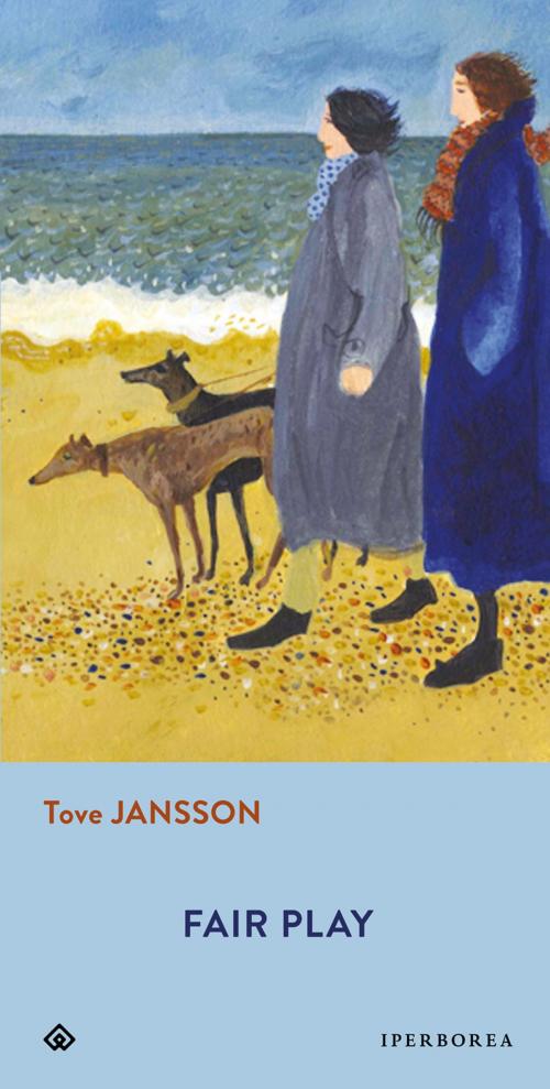 Cover of the book Fair play by Tove Jansson, Iperborea