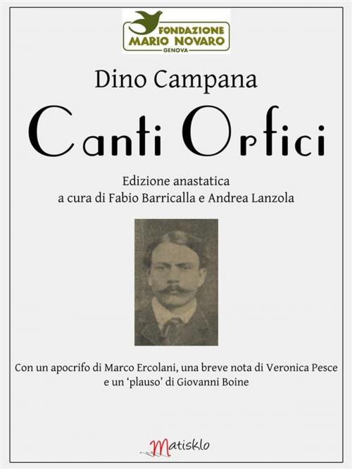 Cover of the book Canti Orfici by Dino Campana, Matisklo Edizioni