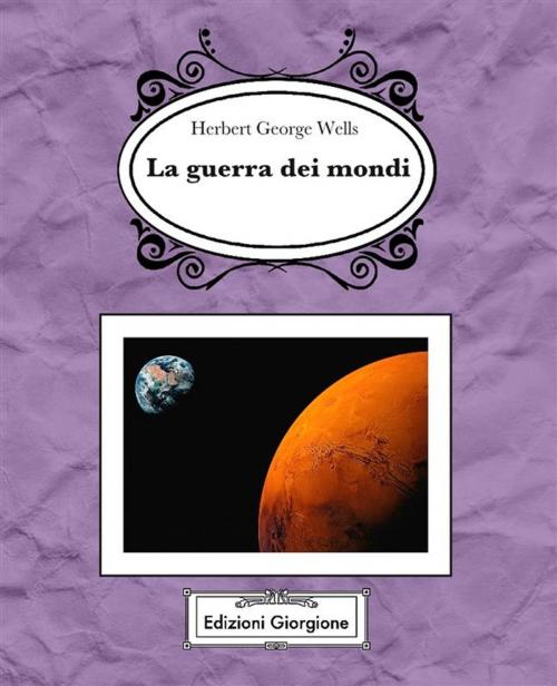 Cover of the book La guerra dei mondi by H.g. Wells, Edizioni Giorgione