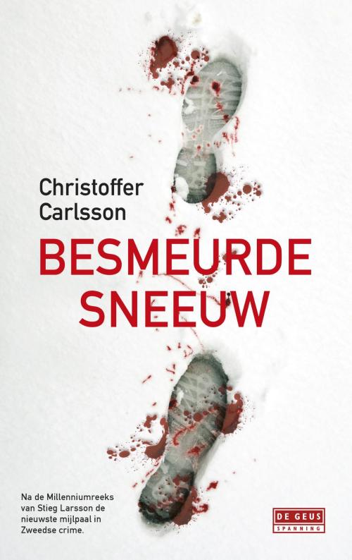 Cover of the book Besmeurde sneeuw by Christoffer Carlsson, Singel Uitgeverijen