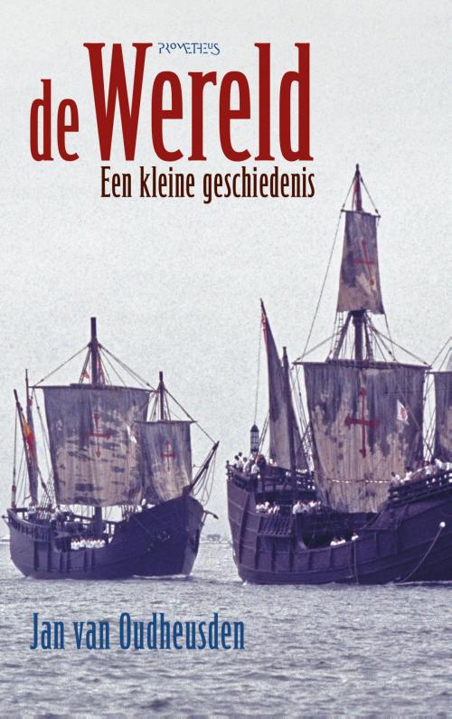 Cover of the book De wereld by J.L.G. van Oudheusden, Prometheus, Uitgeverij