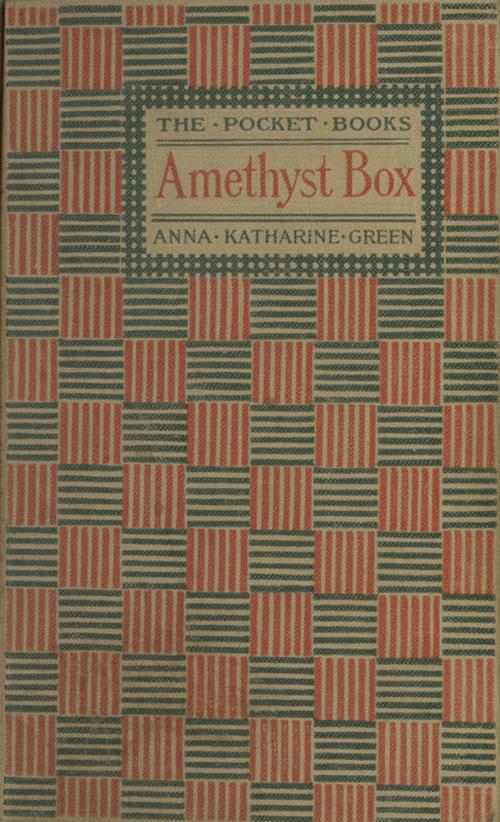 Cover of the book The Amethyst Box by Anna Katharine Green, Saga Egmont International