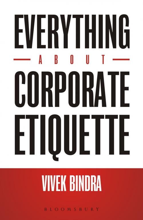 Cover of the book Everything About Corporate Etiquette by Vivek Bindra, Bloomsbury Publishing