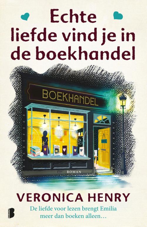 Cover of the book Echte liefde vind je in de boekhandel by Veronica Henry, Meulenhoff Boekerij B.V.