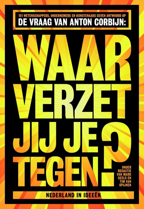 Cover of the book Waar verzet jij je tegen? by , Maven Publishing