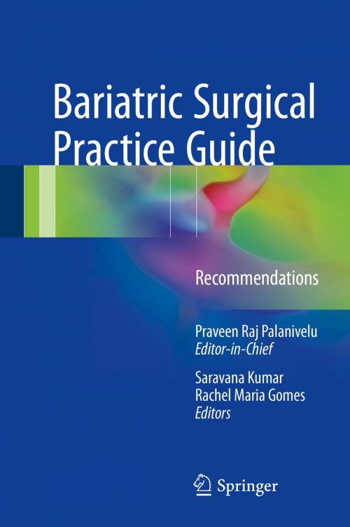 Cover of the book Bariatric Surgical Practice Guide by Praveen Raj Palanivelu, Springer Singapore