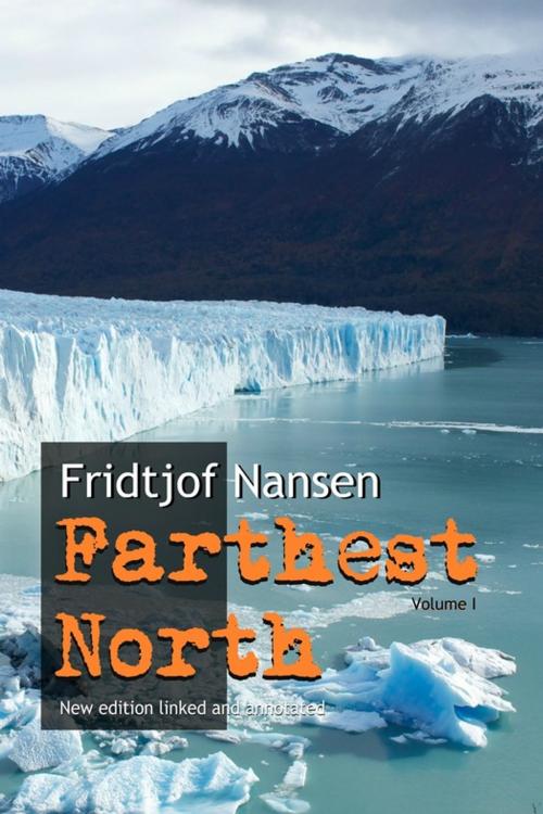 Cover of the book Farthest North: New edition annotated and linked by Fridtjof Nansen, INDEX ebooks