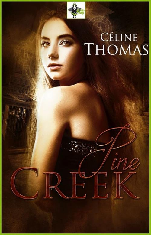 Cover of the book Pine Creek by Céline Thomas, Nutty Sheep