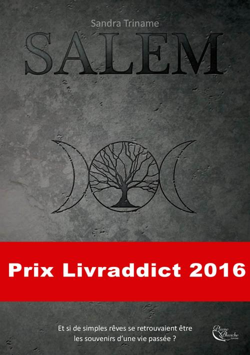 Cover of the book Salem by Sandra Triname, Plume Blanche Editions