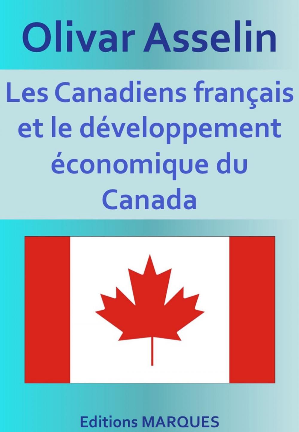 Big bigCover of Les Canadiens français et le développement économique du Canada