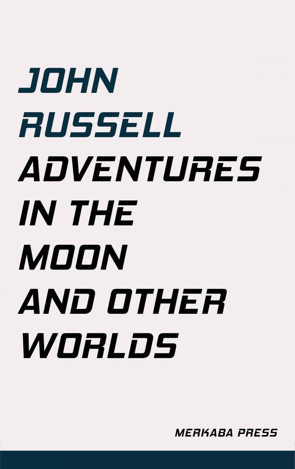 Big bigCover of Adventures in the Moon and Other Worlds