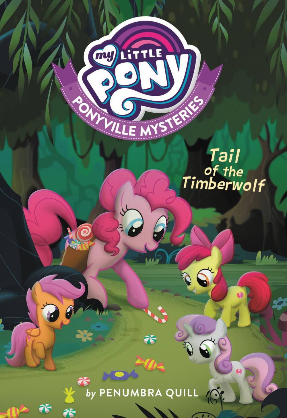 Big bigCover of My Little Pony: Ponyville Mysteries: Tail of the Timberwolf