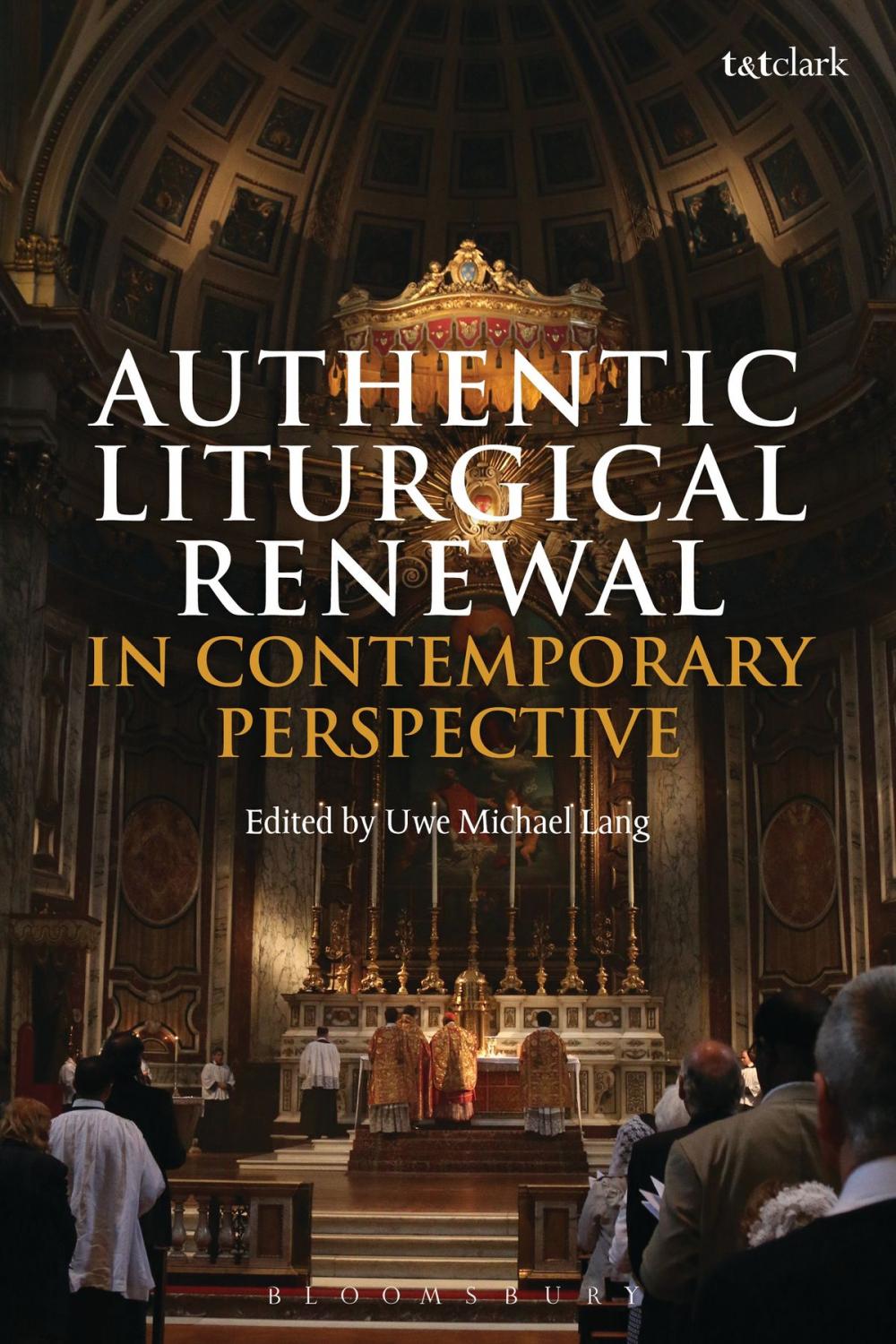Big bigCover of Authentic Liturgical Renewal in Contemporary Perspective