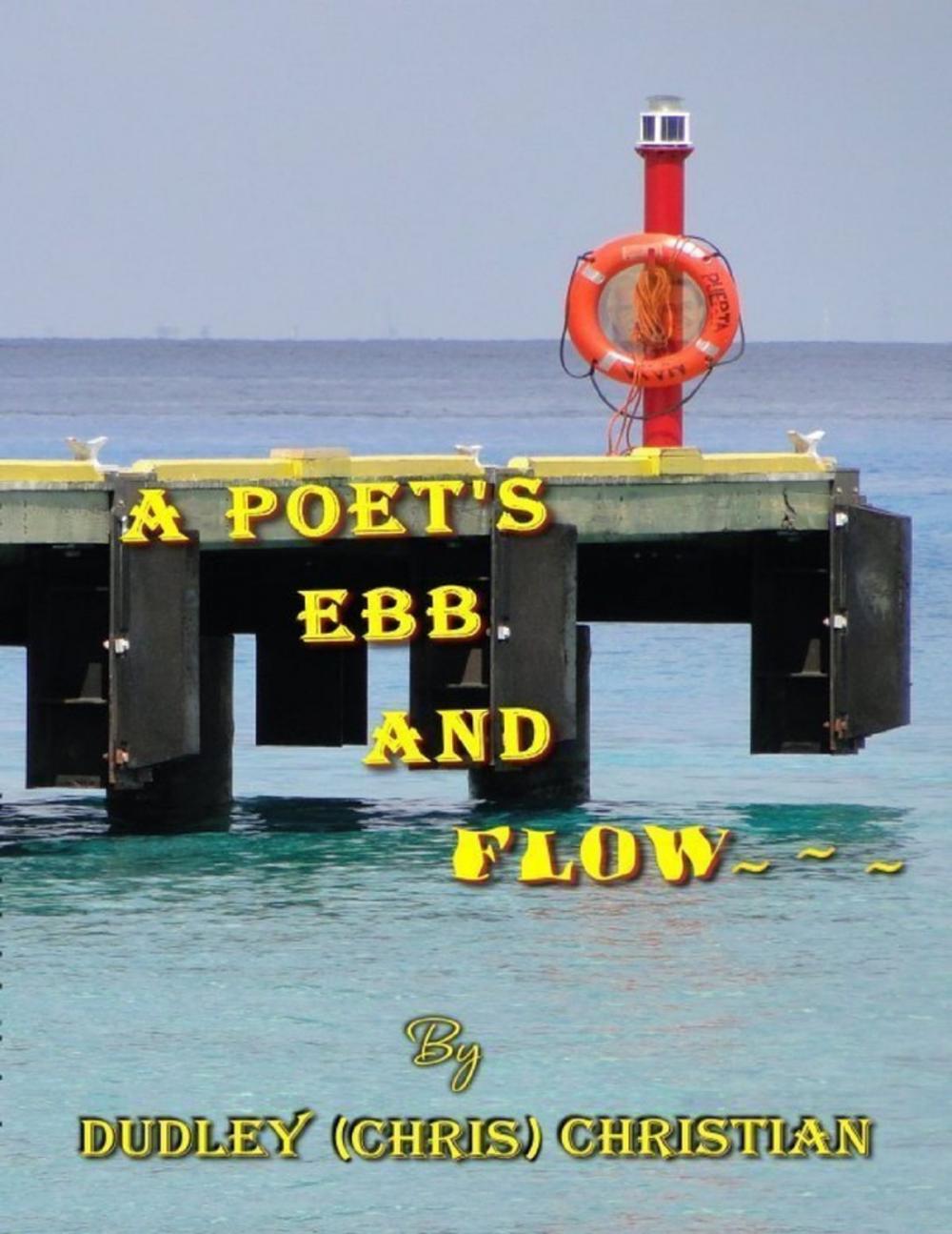 Big bigCover of A Poet's Ebb and Flow