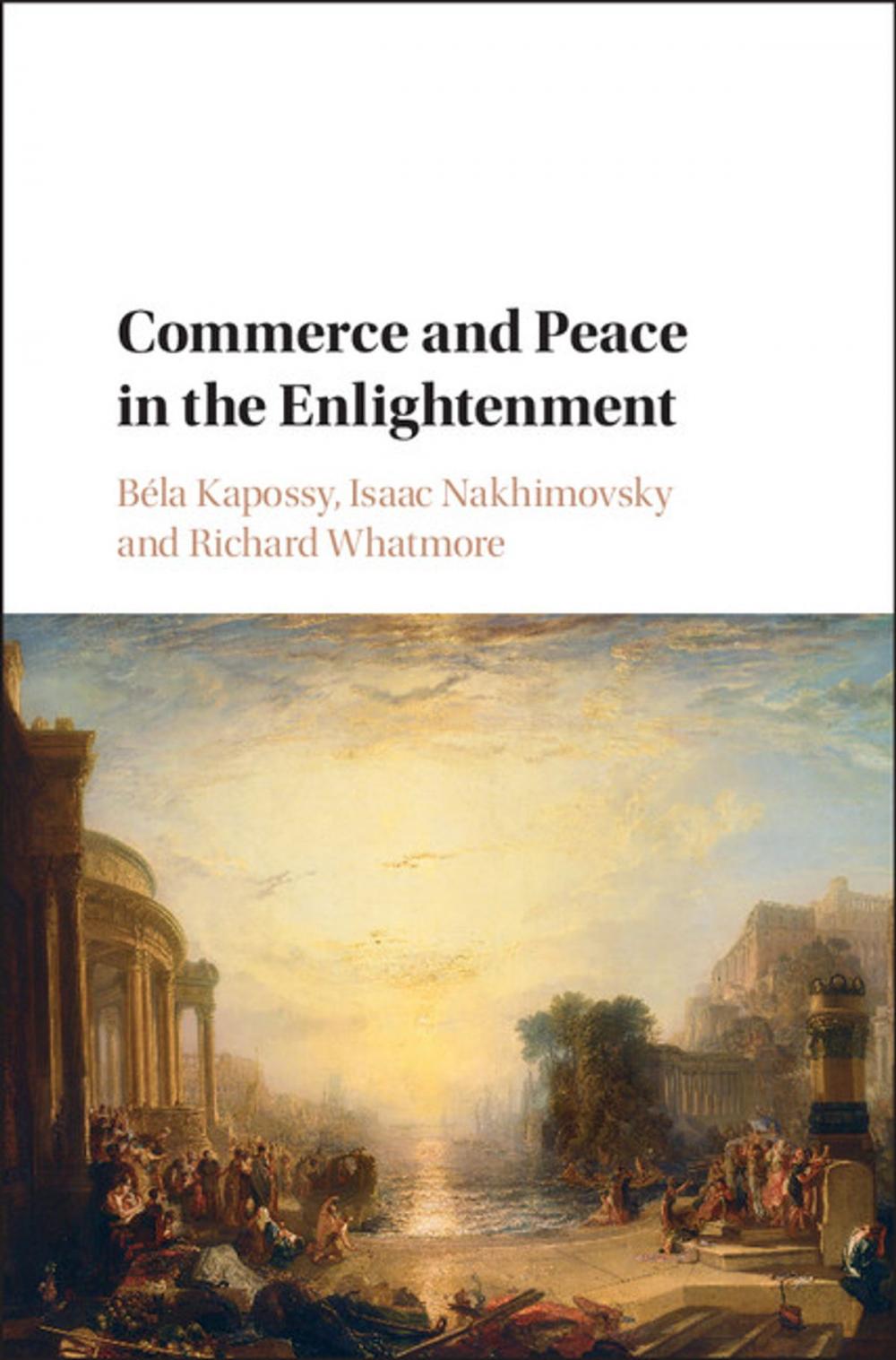 Big bigCover of Commerce and Peace in the Enlightenment