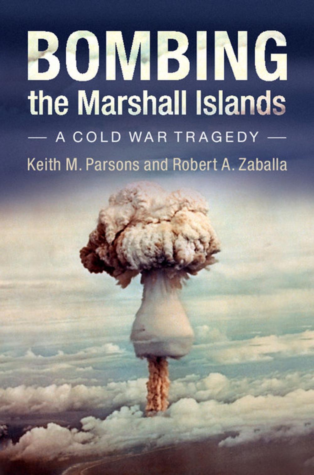 Big bigCover of Bombing the Marshall Islands