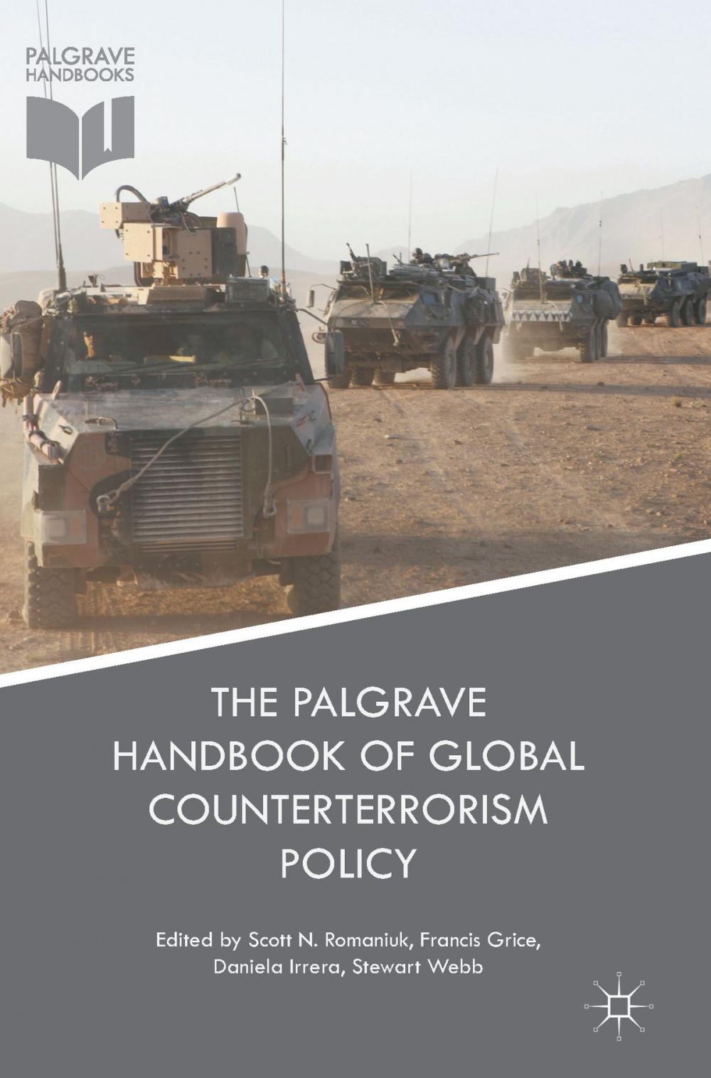 Big bigCover of The Palgrave Handbook of Global Counterterrorism Policy