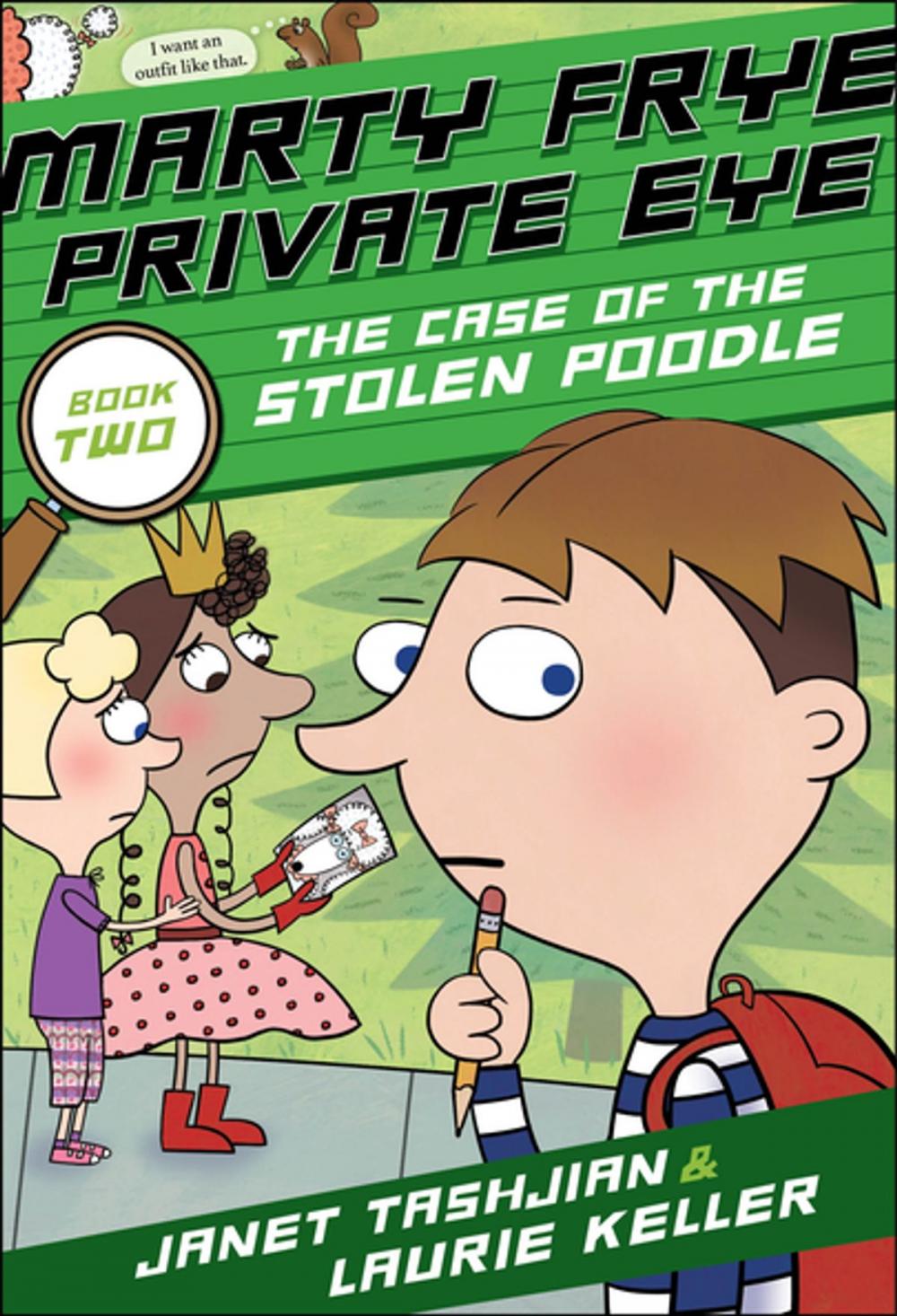 Big bigCover of Marty Frye, Private Eye: The Case of the Stolen Poodle