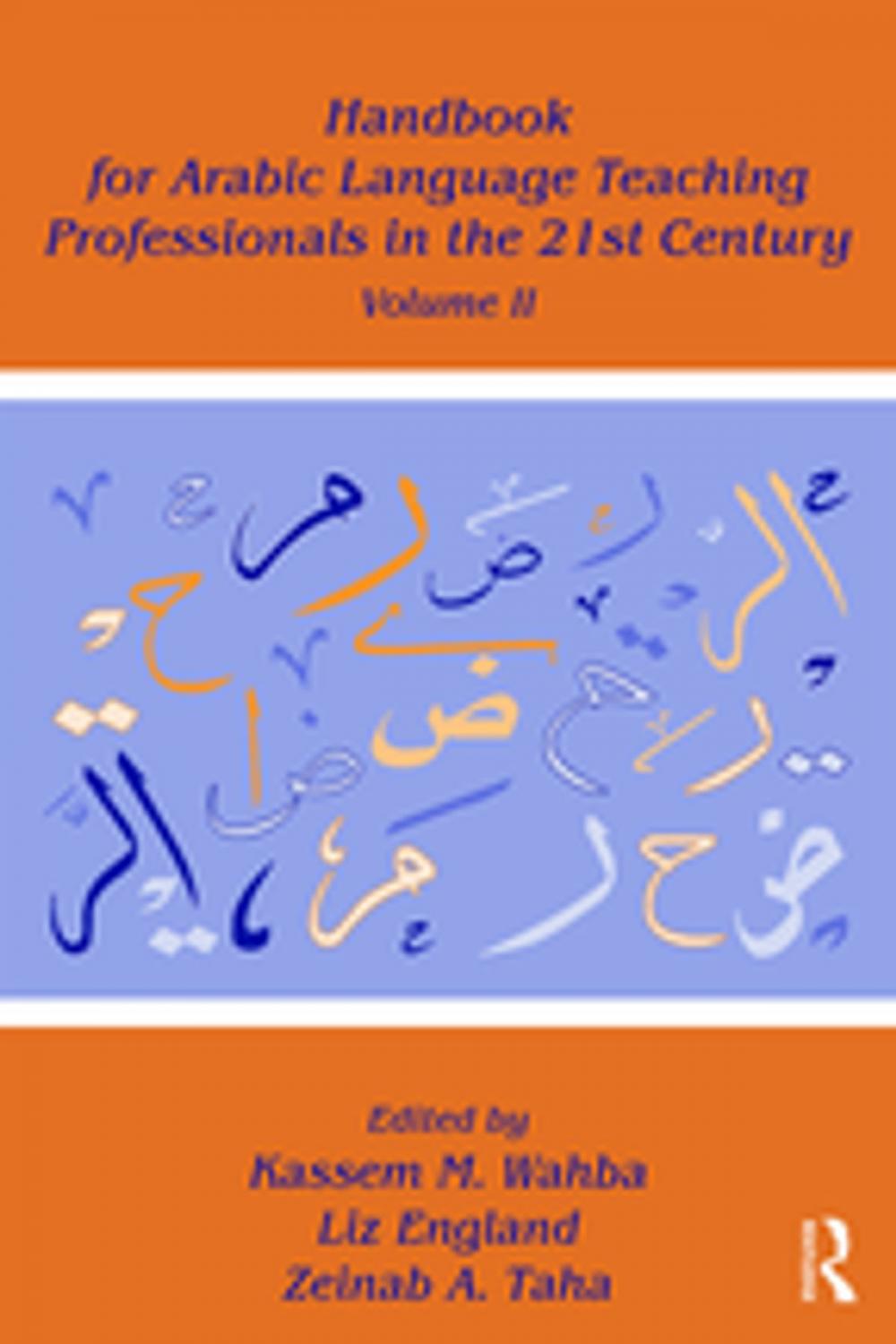 Big bigCover of Handbook for Arabic Language Teaching Professionals in the 21st Century, Volume II