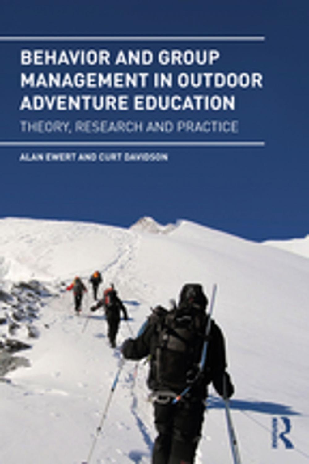 Big bigCover of Behavior and Group Management in Outdoor Adventure Education