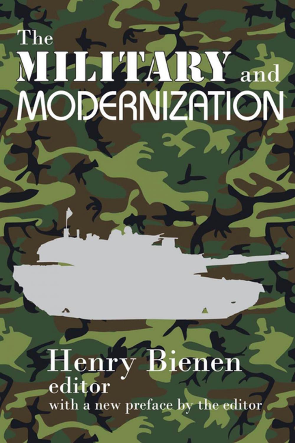 Big bigCover of The Military and Modernization