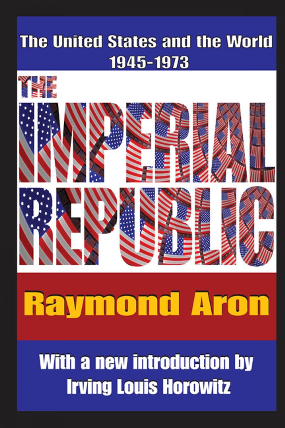 Big bigCover of The Imperial Republic