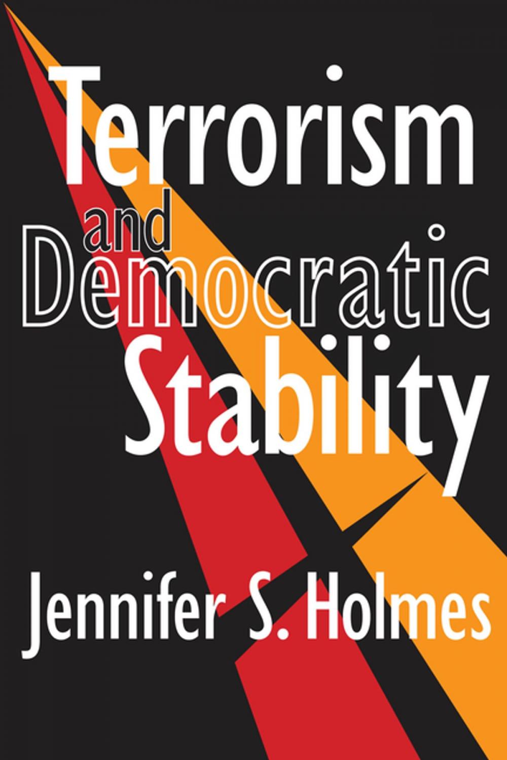 Big bigCover of Terrorism and Democratic Stability