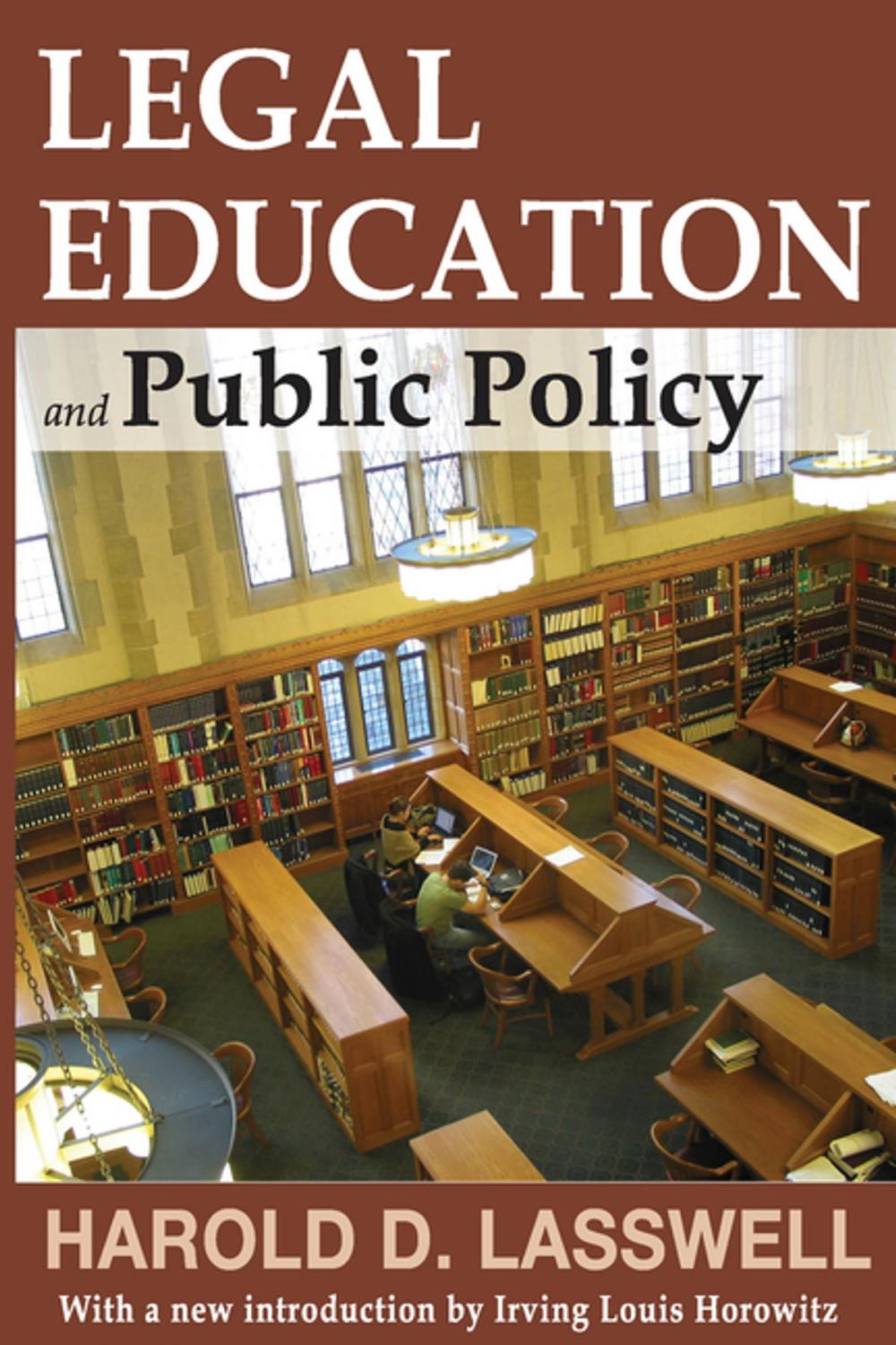 Big bigCover of Legal Education and Public Policy