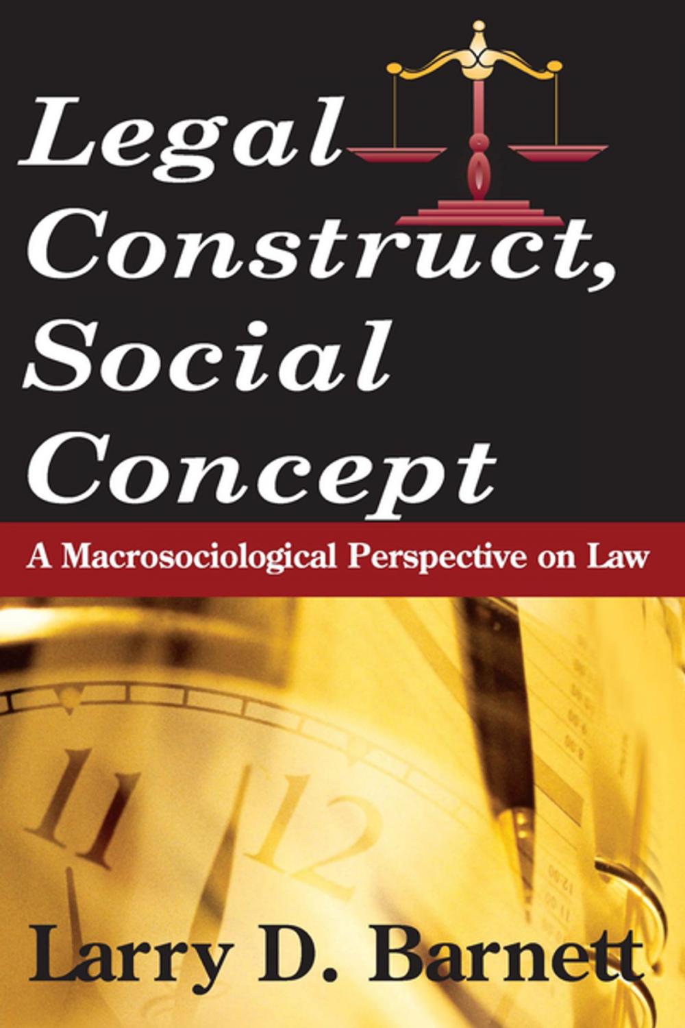 Big bigCover of Legal Construct, Social Concept