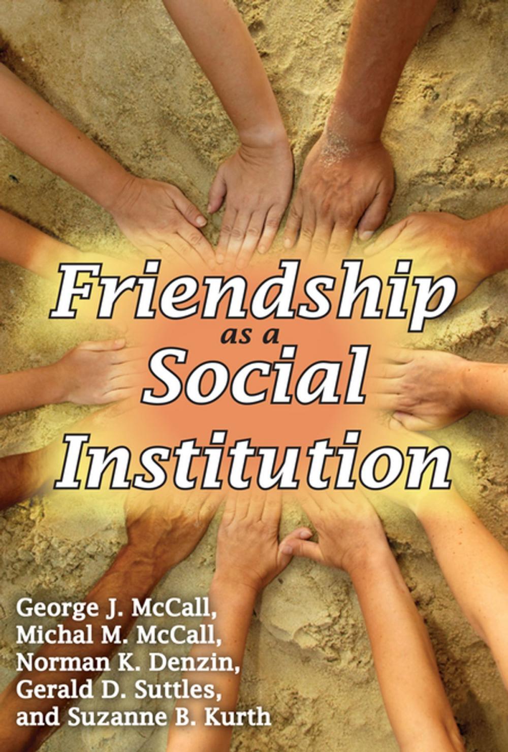 Big bigCover of Friendship as a Social Institution