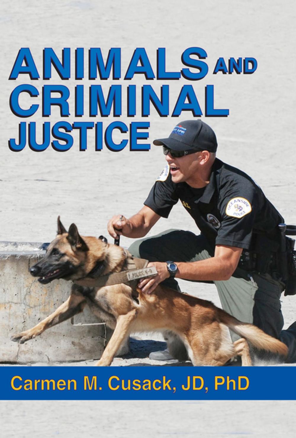 Big bigCover of Animals and Criminal Justice